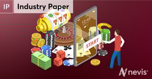 Industry Paper: Nevis for Gambling and Online Betting