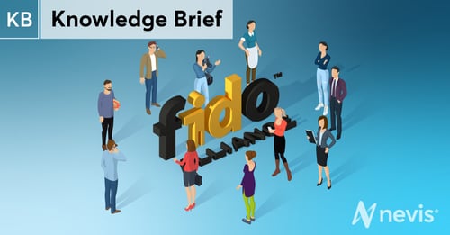 Knowledge Brief: What Is FIDO?